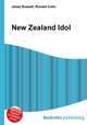 New Zealand Idol, Jesse Russell,Ronald Cohn 