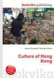 Culture of Hong Kong, Jesse Russell,Ronald Cohn 