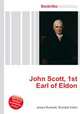 John Scott, 1st Earl of Eldon, Jesse Russell,Ronald Cohn 