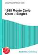 1995 Monte Carlo Open – Singles, Jesse Russell,Ronald Cohn 