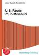 U.S. Route 71 in Missouri, Jesse Russell,Ronald Cohn 