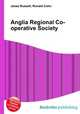 Anglia Regional Co-operative Society, Jesse Russell,Ronald Cohn 