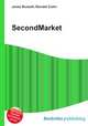 SecondMarket, Jesse Russell,Ronald Cohn 