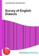 Survey of English Dialects, Jesse Russell,Ronald Cohn 
