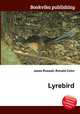 Lyrebird, Jesse Russell,Ronald Cohn 