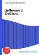 Jefferson J. DeBlanc, Jesse Russell,Ronald Cohn 