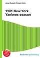 1981 New York Yankees season, Jesse Russell,Ronald Cohn 
