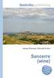 Sancerre (wine), Jesse Russell,Ronald Cohn 