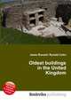 Oldest buildings in the United Kingdom, Jesse Russell,Ronald Cohn 