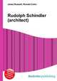 Rudolph Schindler (architect), Jesse Russell,Ronald Cohn 