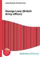 George Lane (British Army officer), Jesse Russell,Ronald Cohn 