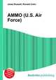 AMMO (U.S. Air Force), Jesse Russell,Ronald Cohn 