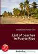 List of beaches in Puerto Rico, Jesse Russell,Ronald Cohn 