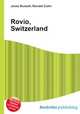 Rovio, Switzerland, Jesse Russell,Ronald Cohn 