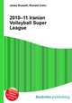2010–11 Iranian Volleyball Super League, Jesse Russell,Ronald Cohn 