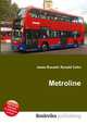 Metroline, Jesse Russell,Ronald Cohn 
