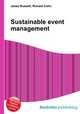 Sustainable event management, Jesse Russell,Ronald Cohn 