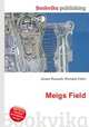 Meigs Field, Jesse Russell,Ronald Cohn 