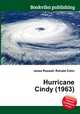 Hurricane Cindy (1963), Jesse Russell,Ronald Cohn 