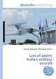 List of active Indian military aircraft, Jesse Russell,Ronald Cohn 