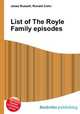 List of The Royle Family episodes, Jesse Russell,Ronald Cohn 