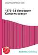 1973–74 Vancouver Canucks season, Jesse Russell,Ronald Cohn 