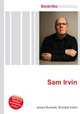 Sam Irvin, Jesse Russell,Ronald Cohn 