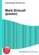Mark Driscoll (pastor), Jesse Russell,Ronald Cohn 