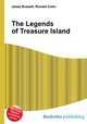 The Legends of Treasure Island, Jesse Russell,Ronald Cohn 