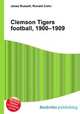 Clemson Tigers football, 1900–1909, Jesse Russell,Ronald Cohn 