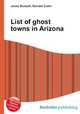 List of ghost towns in Arizona, Jesse Russell,Ronald Cohn 