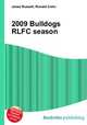 2009 Bulldogs RLFC season, Jesse Russell,Ronald Cohn 