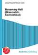 Rosemary Hall (Greenwich, Connecticut), Jesse Russell,Ronald Cohn 