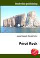 Perce Rock, Jesse Russell,Ronald Cohn 