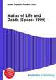 Matter of Life and Death (Space: 1999), Jesse Russell,Ronald Cohn 