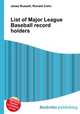 List of Major League Baseball record holders, Jesse Russell,Ronald Cohn 