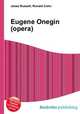 Eugene Onegin (opera), Jesse Russell,Ronald Cohn 