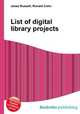List of digital library projects, Jesse Russell,Ronald Cohn 