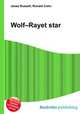 Wolf–Rayet star, Jesse Russell,Ronald Cohn 
