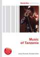 Music of Tanzania, Jesse Russell,Ronald Cohn 
