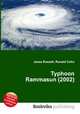 Typhoon Rammasun (2002), Jesse Russell,Ronald Cohn 