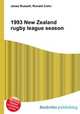 1993 New Zealand rugby league season, Jesse Russell,Ronald Cohn 