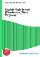 Capital High School (Charleston, West Virginia), Jesse Russell,Ronald Cohn 