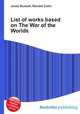 List of works based on The War of the Worlds, Jesse Russell,Ronald Cohn 