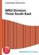 WRU Division Three South East, Jesse Russell,Ronald Cohn 