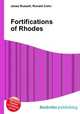 Fortifications of Rhodes, Jesse Russell,Ronald Cohn 