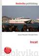 Incat, Jesse Russell,Ronald Cohn 