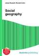Social geography, Jesse Russell,Ronald Cohn 
