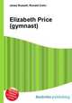Elizabeth Price (gymnast), Jesse Russell,Ronald Cohn 