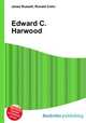 Edward C. Harwood, Jesse Russell,Ronald Cohn 